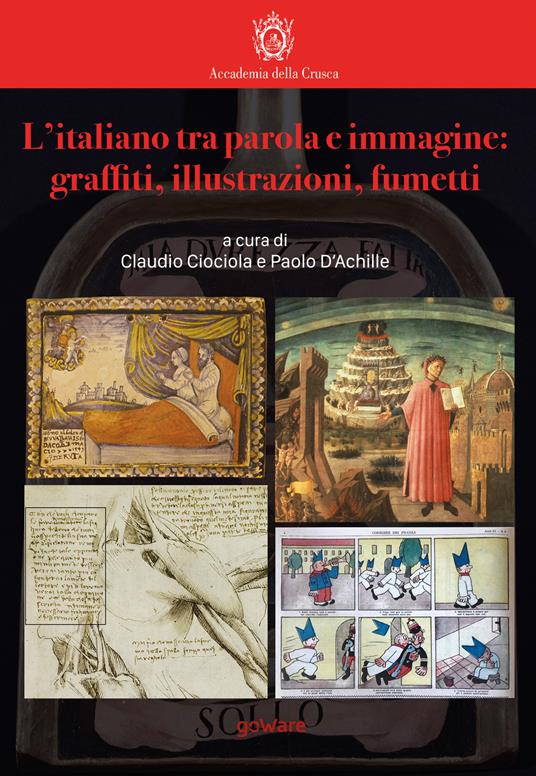 L'italiano tra parola e immagine: graffiti, illustrazioni, fumetti - copertina