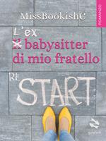 L' ex babysitter di mio fratello
