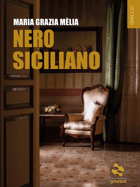 Nero siciliano - Maria Grazia Mèlia - copertina