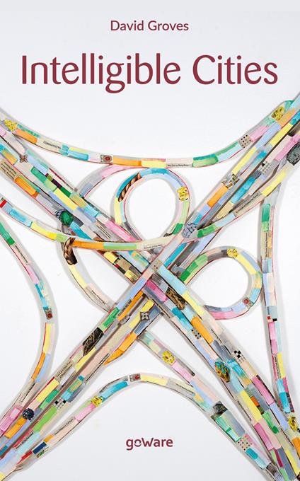 Intelligible cities - David Groves - copertina