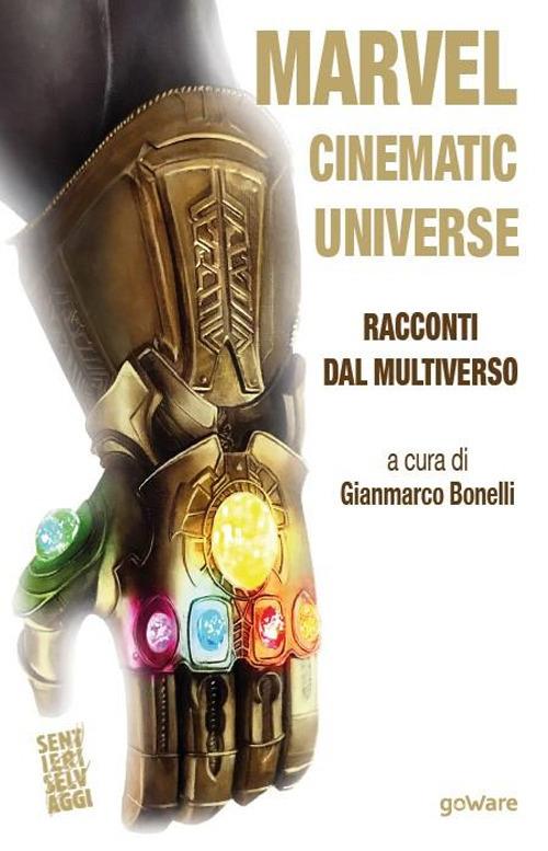 Marvel Cinematic Universe. Racconti dal Multiverso - copertina