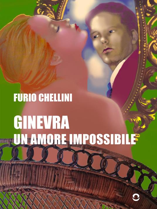 Ginevra. Un amore impossibile - Furio Chellini - ebook