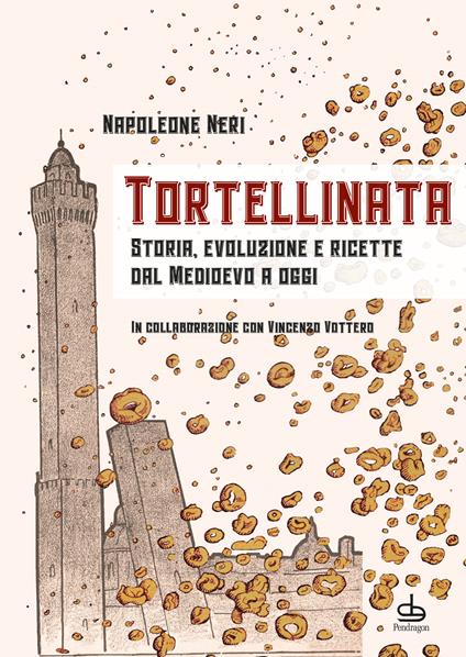 Tortellinata - Napoleone Neri,Vincenzo Vottero - copertina