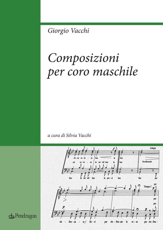 Composizioni per coro maschile - Giorgio Vacchi - copertina