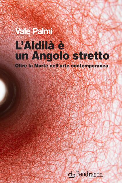 L'Aldilà è un Angolo stretto - Vale Palmi - copertina