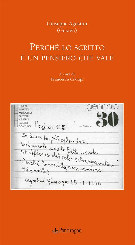 Perché lo scritto è un pensiero che vale - Giuseppe Agostini - copertina