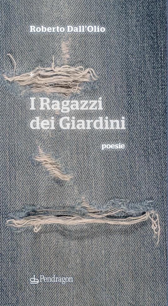 I ragazzi dei giardini - Roberto Dall'Olio - copertina
