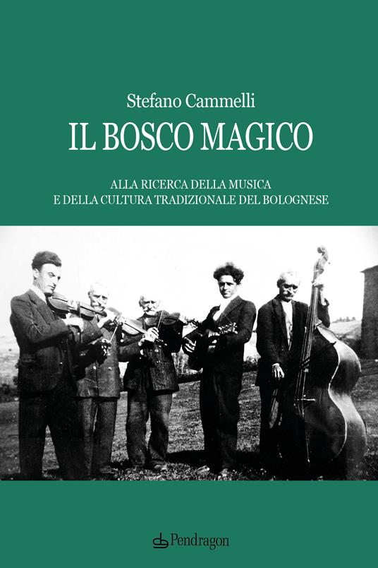 Il bosco magico - Stefano Cammelli - copertina