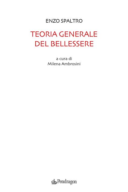 Teoria generale del bellessere - Enzo Spaltro - copertina