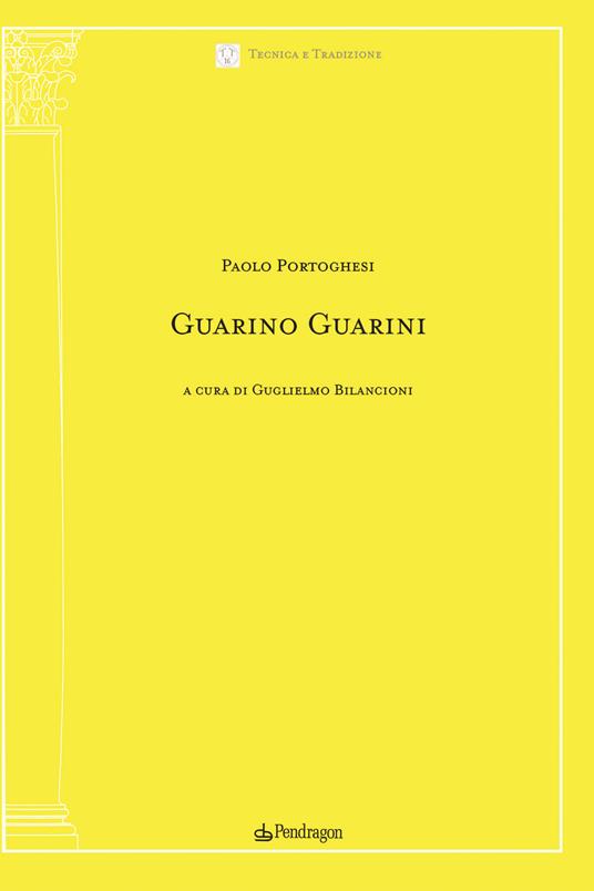 Guarino Guarini - Paolo Portoghesi - copertina
