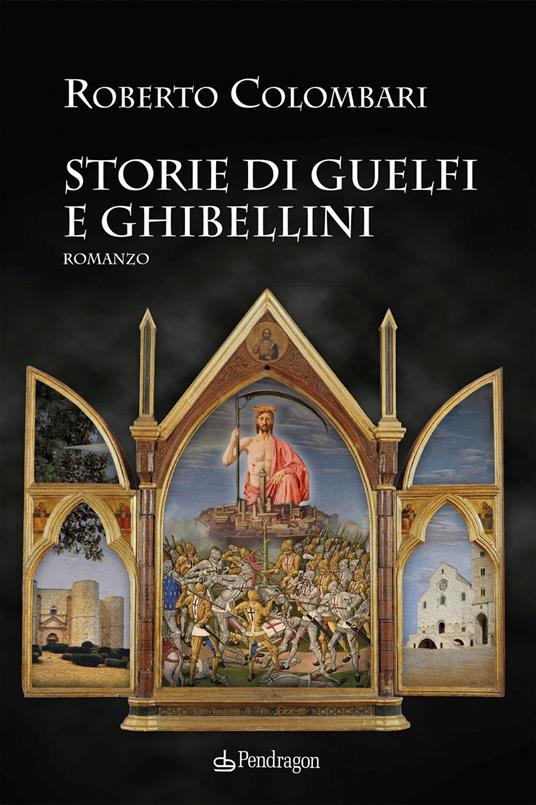 Storie di Guelfi e Ghibellini - Roberto Colombari - copertina