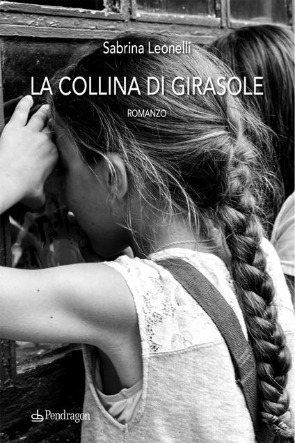 La collina di Girasole - Sabrina Leonelli - copertina