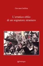 L'erratico oblio di un sognatore straniero