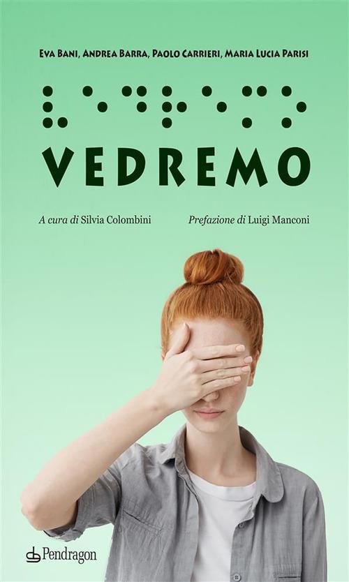 Vedremo - Eva Bani,Andrea Barba,Paolo Carrieri,Maria Lucia Parisi - ebook