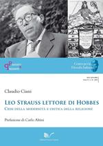 Leo Strauss lettore di Hobbes. Crisi della modernità e critica della religione