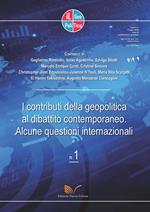 Il geopolitico. Rivista di analisi geopolitiche e sociologiche. Vol. 1