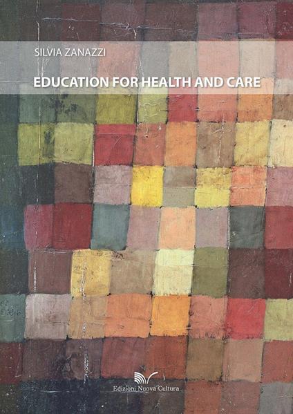 Education for health and care - Silvia Zanazzi - copertina