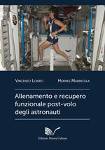 Allenamento e recupero funzionale post-volo degli astronauti