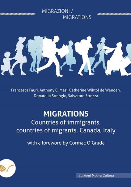 Migration. Countries of immigrants, countries of migrants. Canada, Italy - Donatella Strangio,Salvatore Strozza,Francesca Fauri - copertina