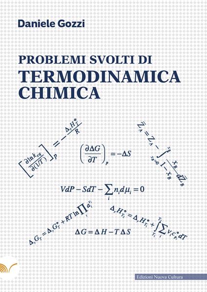 Problemi svolti di termodinamica chimica - Daniele Gozzi - copertina