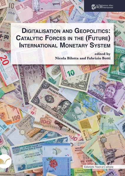 Digitalisation and geopolitics. Catalytic forces in the (future) International Monetary System - copertina