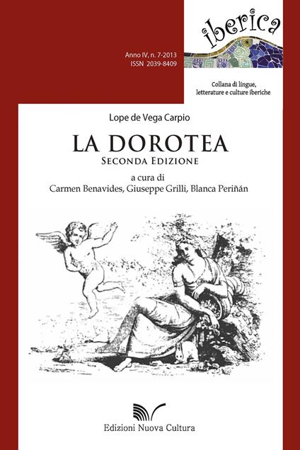 La Dorotea - Lope de Vega,Carmen Benavides,Giuseppe Grilli,Blanca Perinán - ebook