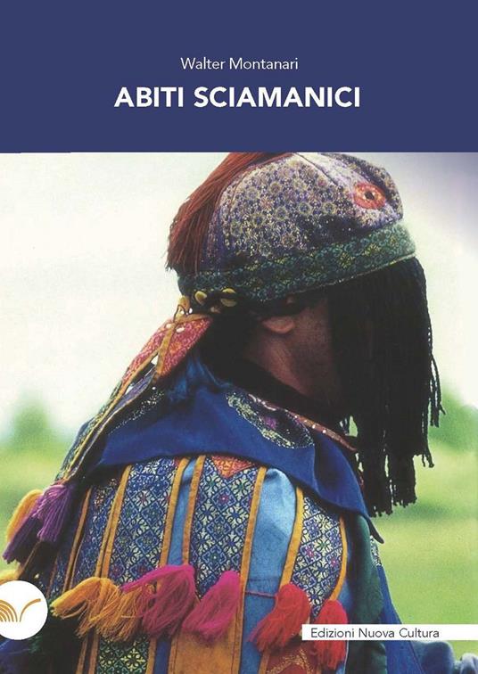 Abiti sciamanici - Walter Montanari - copertina