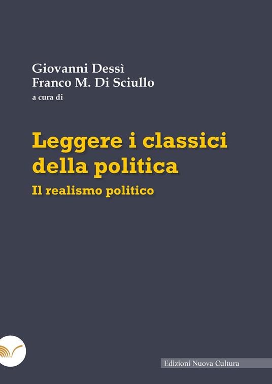 Leggere i classici della politica. Il realismo politico - copertina