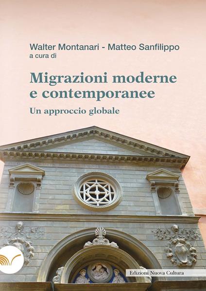 Migrazioni moderne e contemporanee. Un approccio globale - copertina