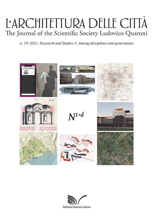 L'architettura delle città. The Journal of the Scientific Society Ludovico Quaroni (2021). Vol. 19: Research and studies 3. Among disciplines and generations - copertina