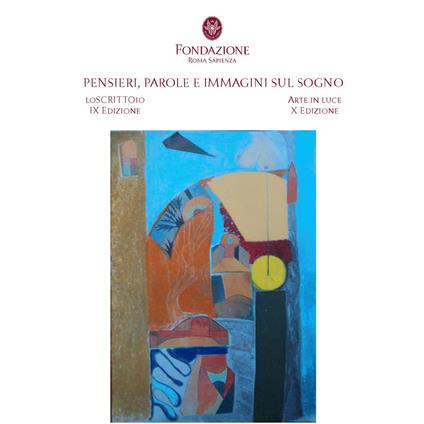 Arte in luce 2025. Pensieri, parole e immagini sul sogno - copertina
