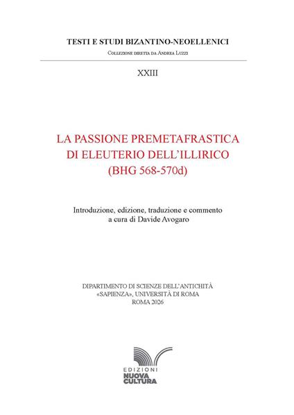 La Passione premetafrastica di Eleuterio dell’Illirico (BHG 568-570d) - copertina