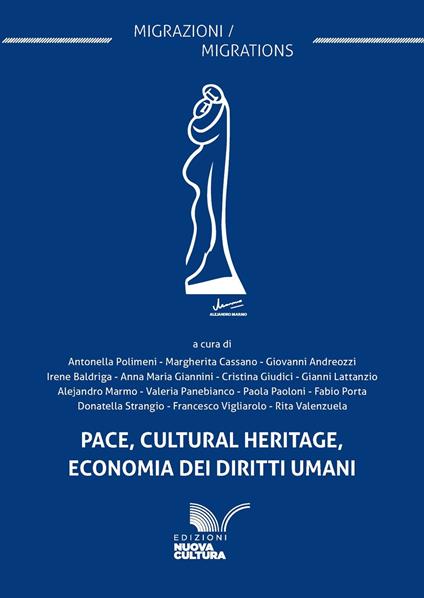 Pace, cultural heritage, economia dei diritti umani - Giovanni B. Andreozzi,Irene Baldriga,Margherita Cassano - copertina