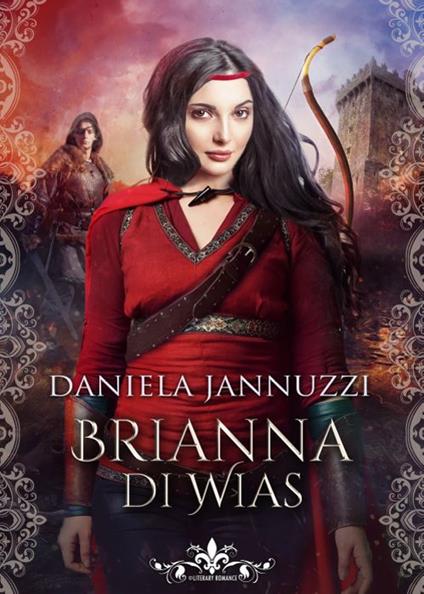 Brianna di Wias - Daniela Jannuzzi - ebook