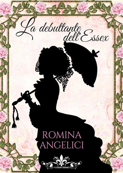 La debuttante dell'Essex - Romina Angelici - copertina