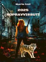 2025. Sopravvissuti