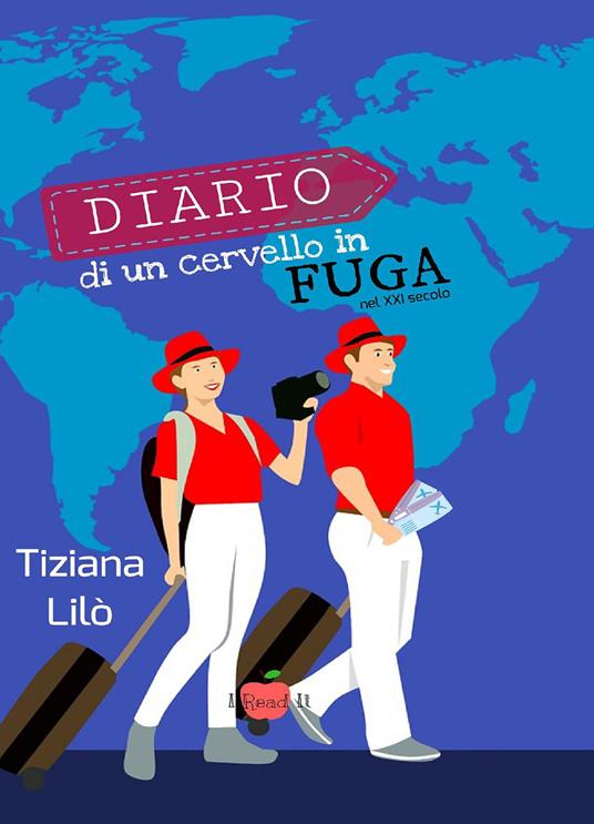 Diario di un cervello in fuga. Nel XXI secolo - Tiziana Lilò - copertina