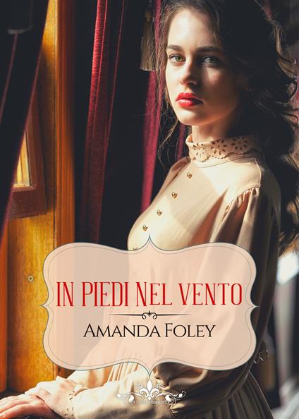 In piedi nel vento - Amanda Foley - copertina