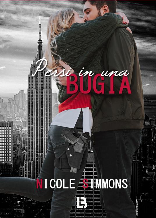Persi in una bugia - Nicole Simmons - copertina
