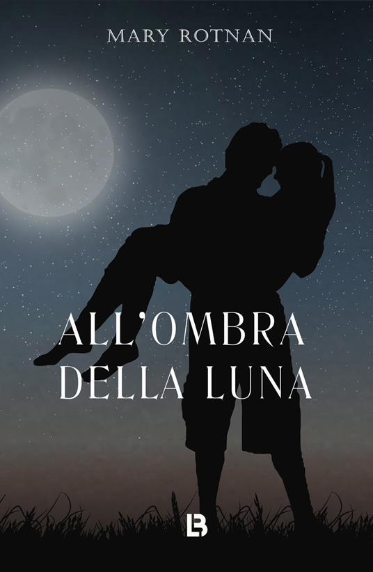 All'ombra della Luna - Mary Rotnan - copertina
