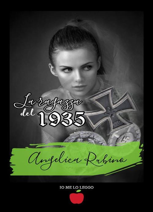 La ragazza del 1935 - Angelica Rubino - ebook