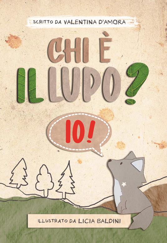 Chi è il lupo? Io! Ediz. illustrata - Valentina D'Amora - copertina