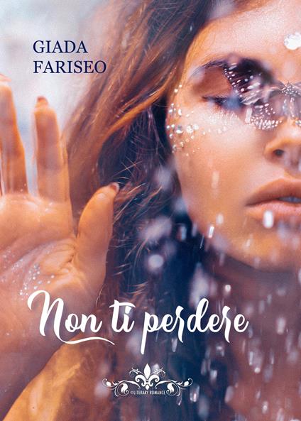 Non ti perdere - Giada Fariseo - copertina