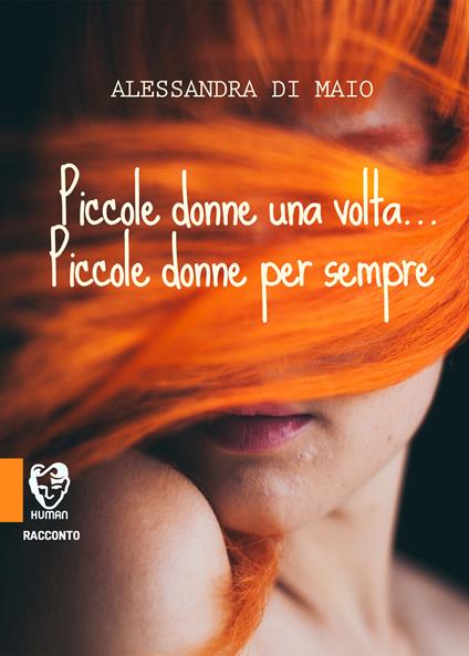 Piccole donne una volta... Piccole donne per sempre - Alessandra Di Maio - copertina