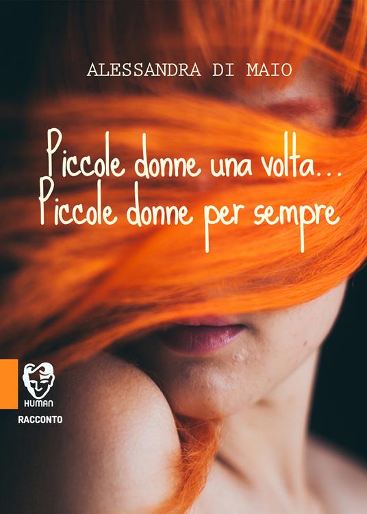 Piccole donne una volta... Piccole donne per sempre - Alessandra Di Maio - copertina