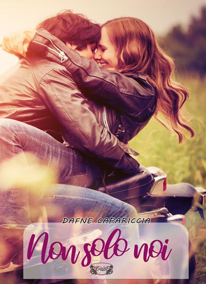 Non solo noi - Dafne Capariccia - copertina