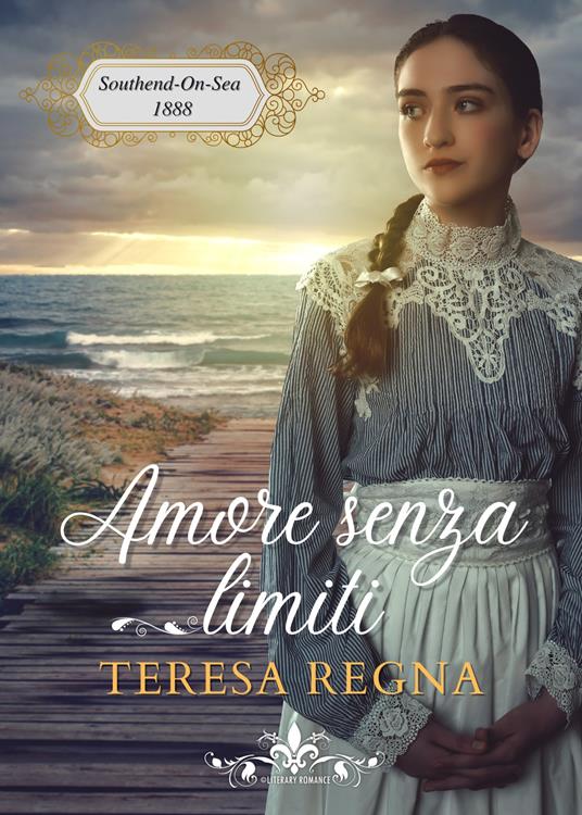 Amore senza limiti - Teresa Regna - copertina