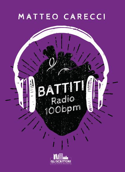 Battiti. Radio 100 bpm - Matteo Carecci - copertina