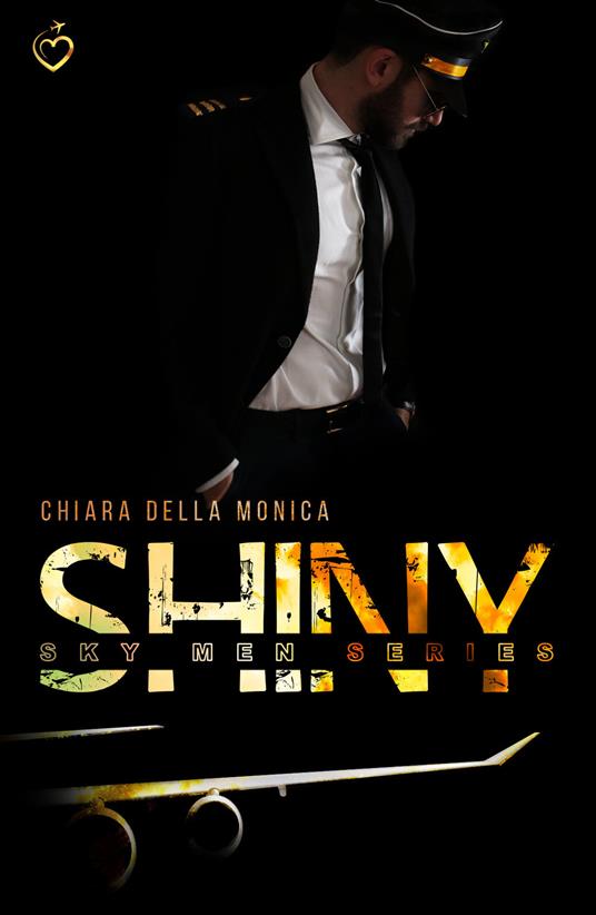 Shiny. Sky Men Series. Vol. 3 - Chiara Della Monica - copertina