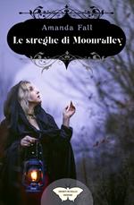 Le streghe di Moonvalley